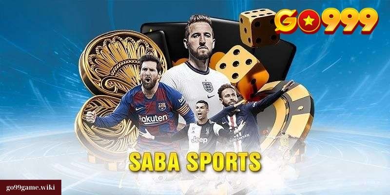 Saba Sports GO99: Đỉnh cao của Sảnh Cược Thể Thao